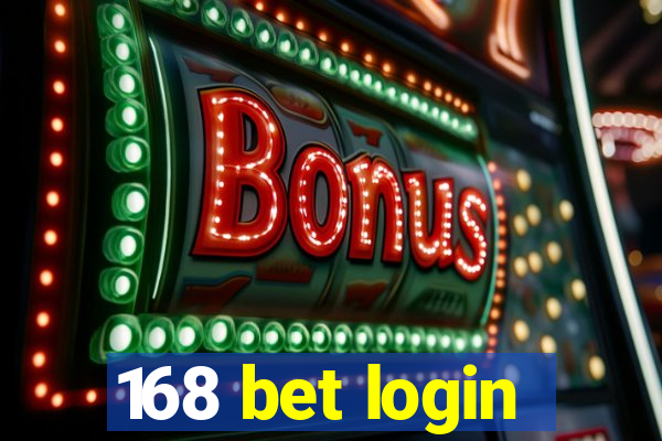 168 bet login